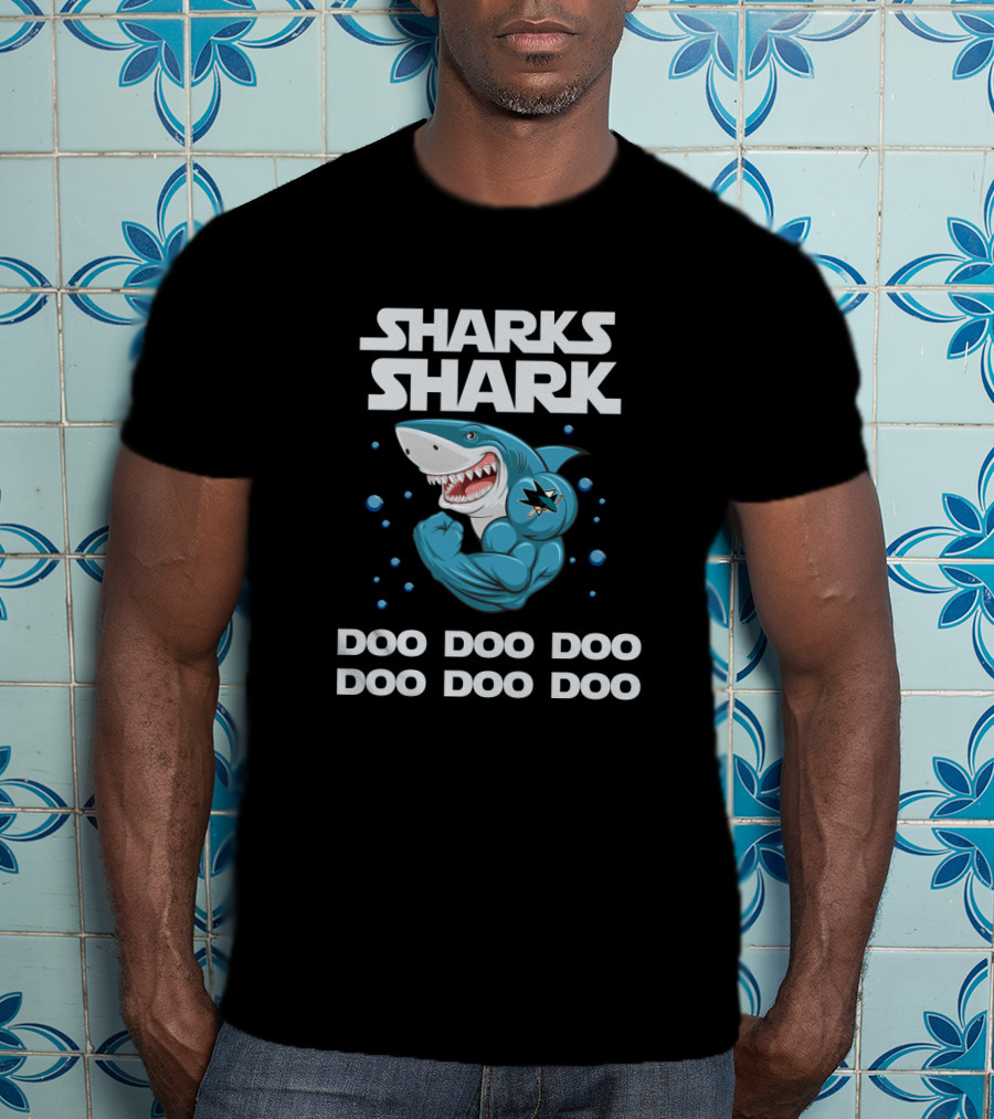 San Jose Sharks Shark Doo Doo Doo Parody With Muscular Cartoon Shark T-Shirt