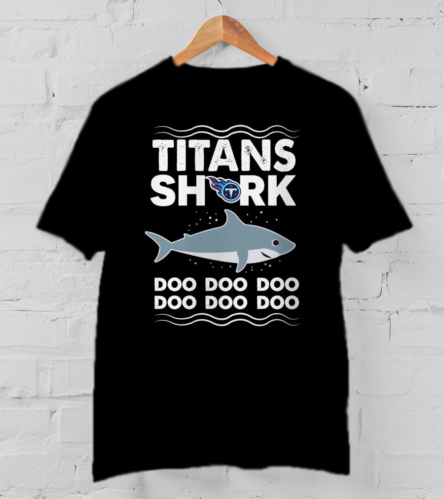Tennessee Titans Shark Doo Doo Doo Song Inspired T-Shirt
