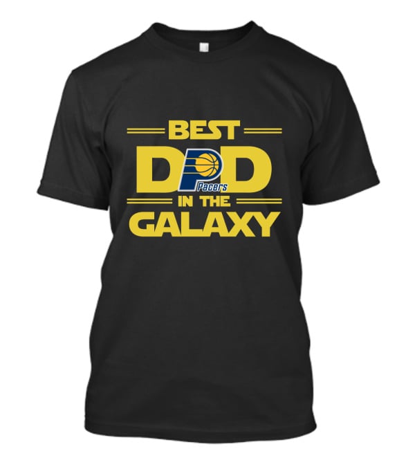 Best Indiana Pacers Dad In The Galaxy T-Shirt