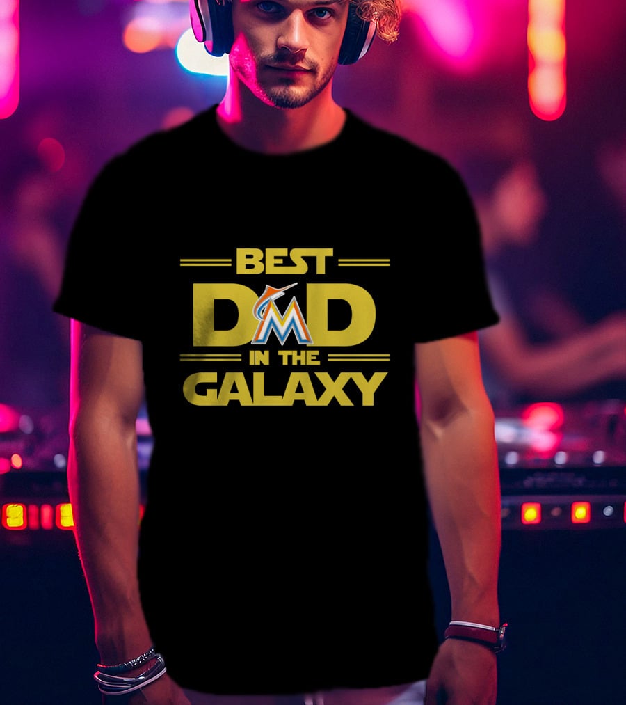 Best Dad In The Galaxy Miami Marlins T-Shirt
