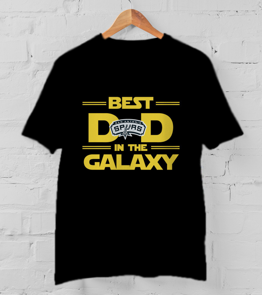 Best Dad In The Galaxy San Antonio Spurs T-Shirt