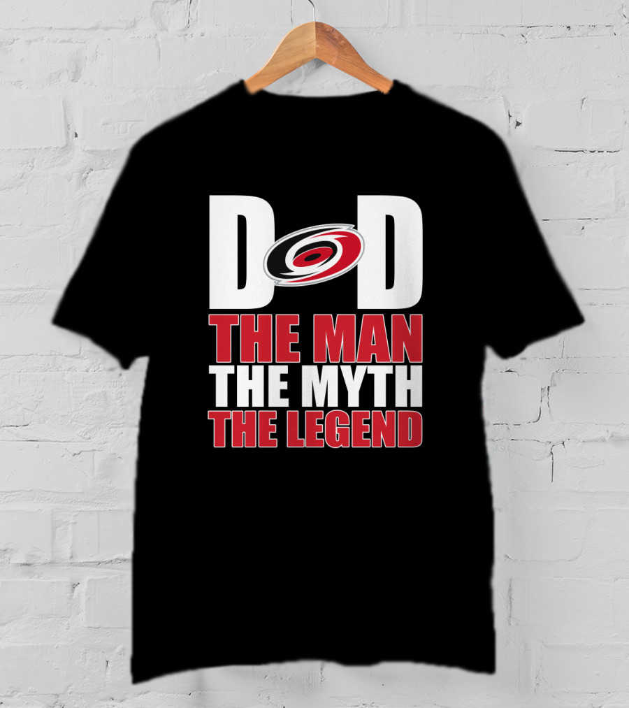 Carolina Hurricanes Dad The Man The Myth The Legend T-Shirt