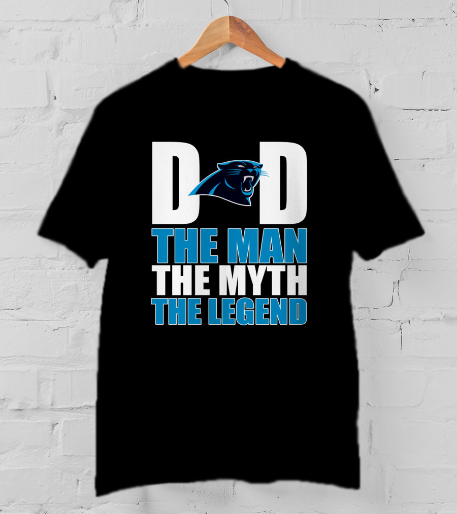 Carolina Panthers Dad The Man The Myth The Legend T-Shirt