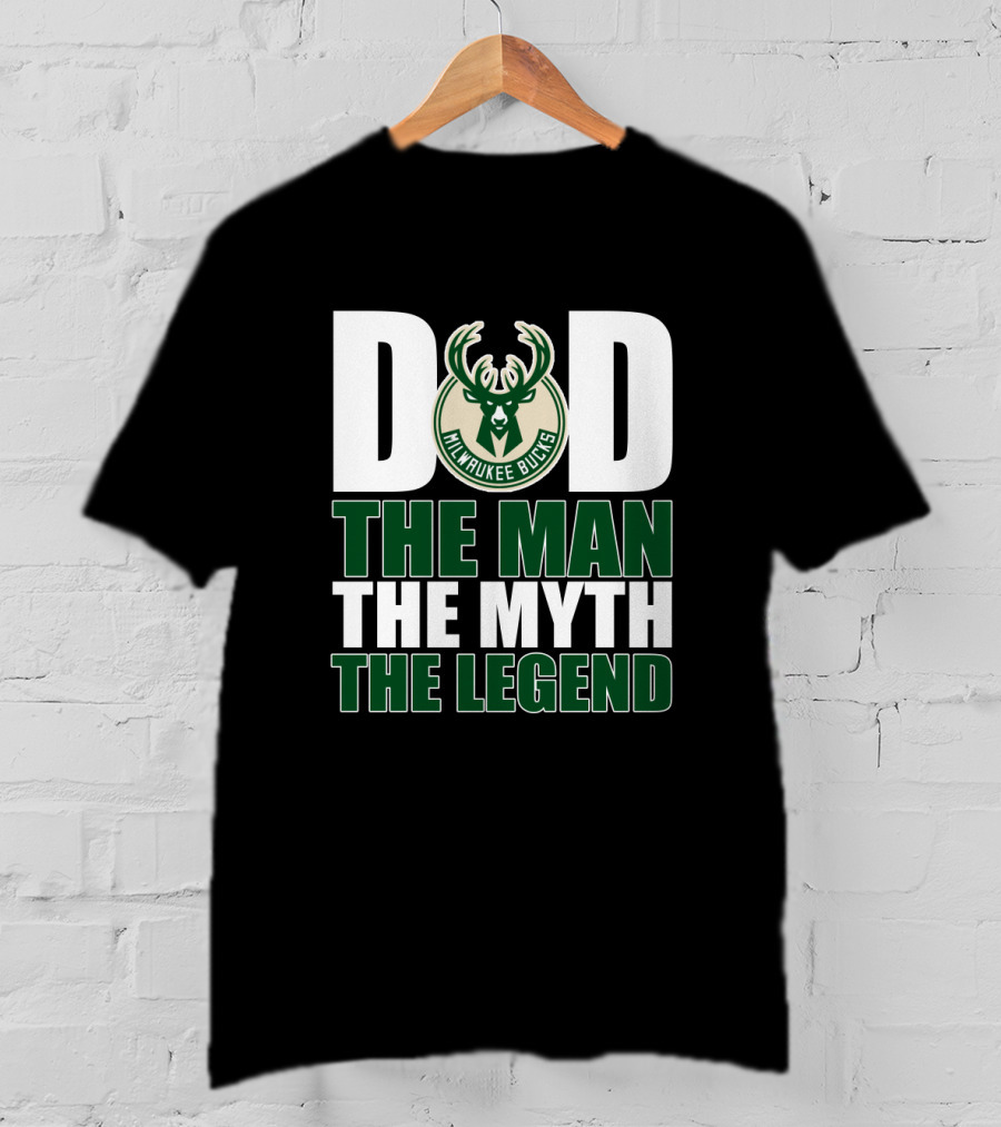Milwaukee Bucks Dad The Man The Myth The Legend T-Shirt