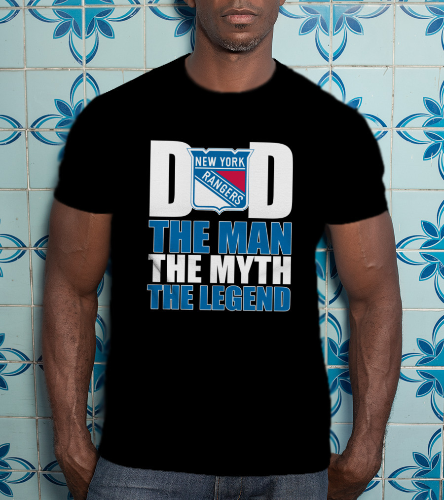 New York Rangers Dad The Man The Myth The Legend T-Shirt