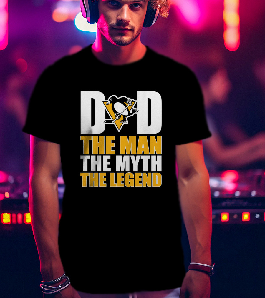 Pittsburgh Penguins Dad The Man The Myth The Legend T-Shirt