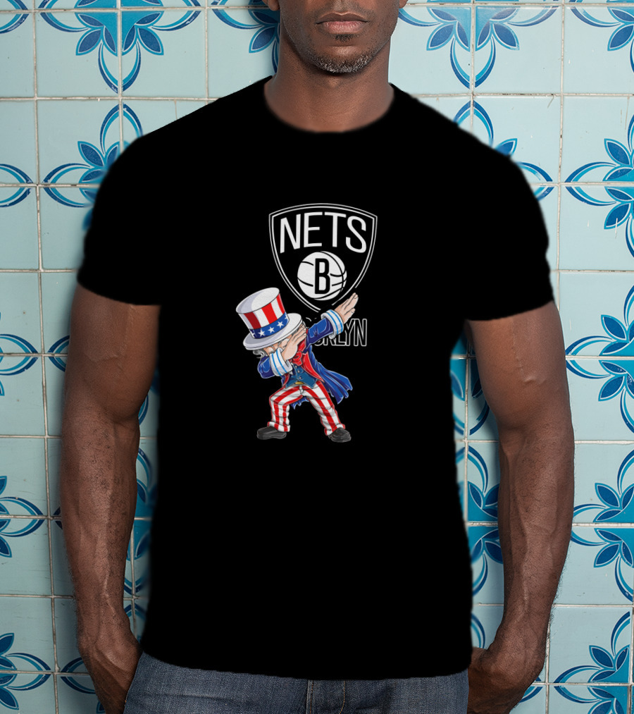 Uncle Sam Dabbing On Nets Brooklyn Logo For 4Th Of July Fans T-Shirt