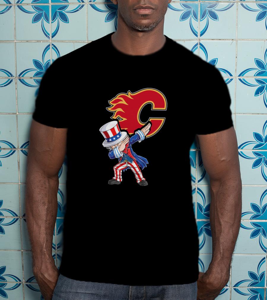 Uncle Sam Dabbing With Calgary Flames Logo For July 4Th Celebration Fans T-Shirt
