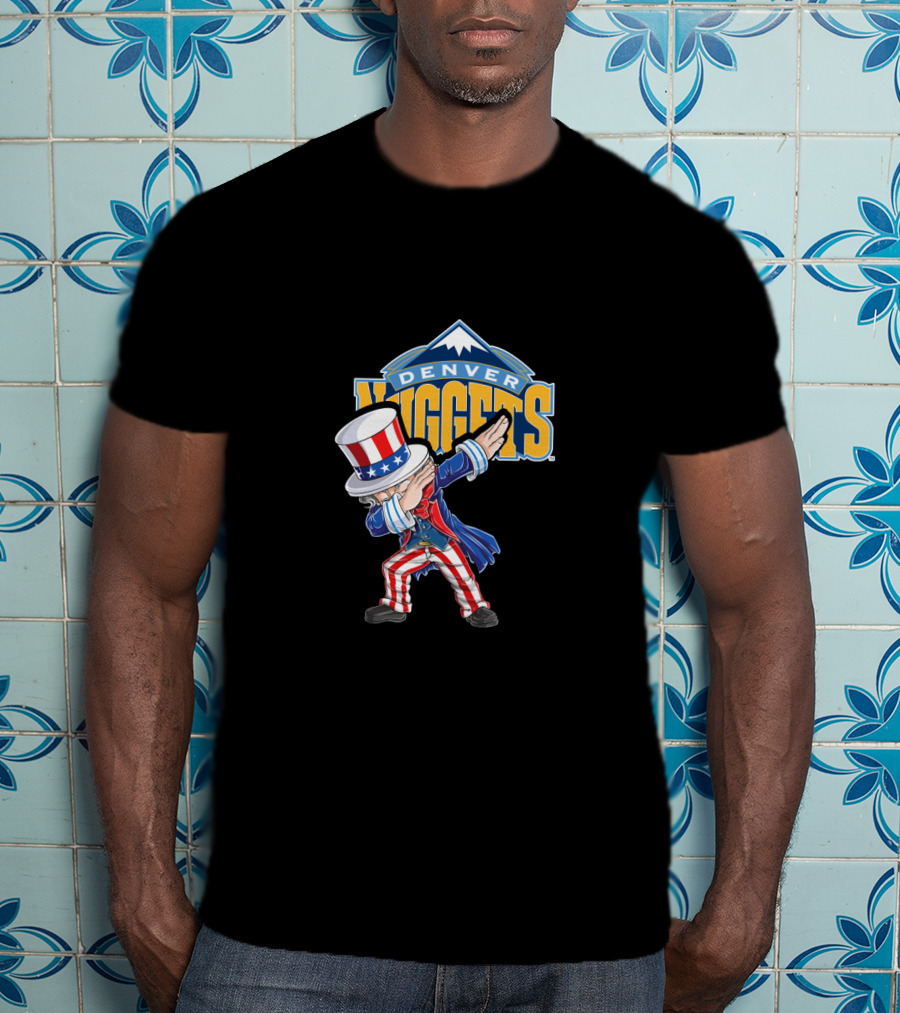 Uncle Sam Dabbing Denver Nuggets 4Th Of July Celebration T-Shirt