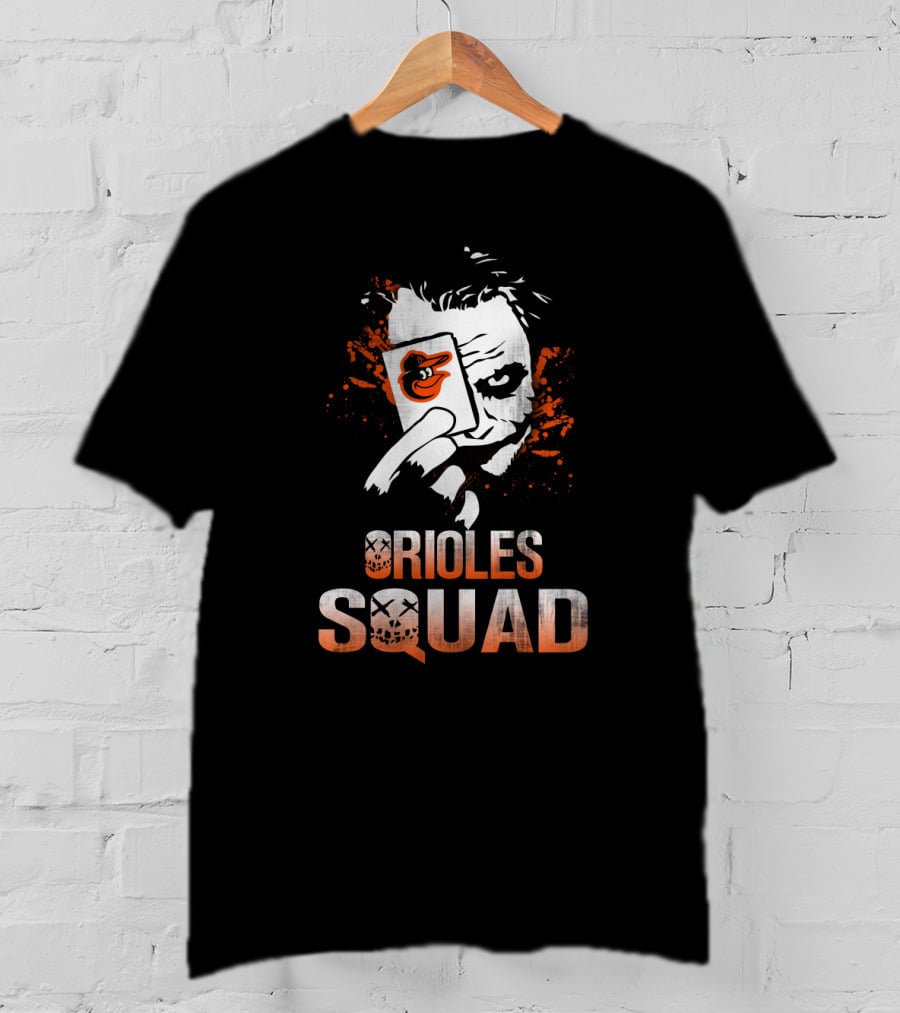 Orioles Squad Joker Card Orioles Fans T-Shirt