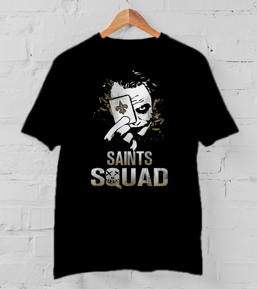 Saints Squad Joker Card New Orleans Fans T-Shirt