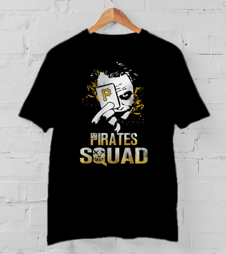 Pirates Squad Joker Card Pittsburgh P Fans T-Shirt