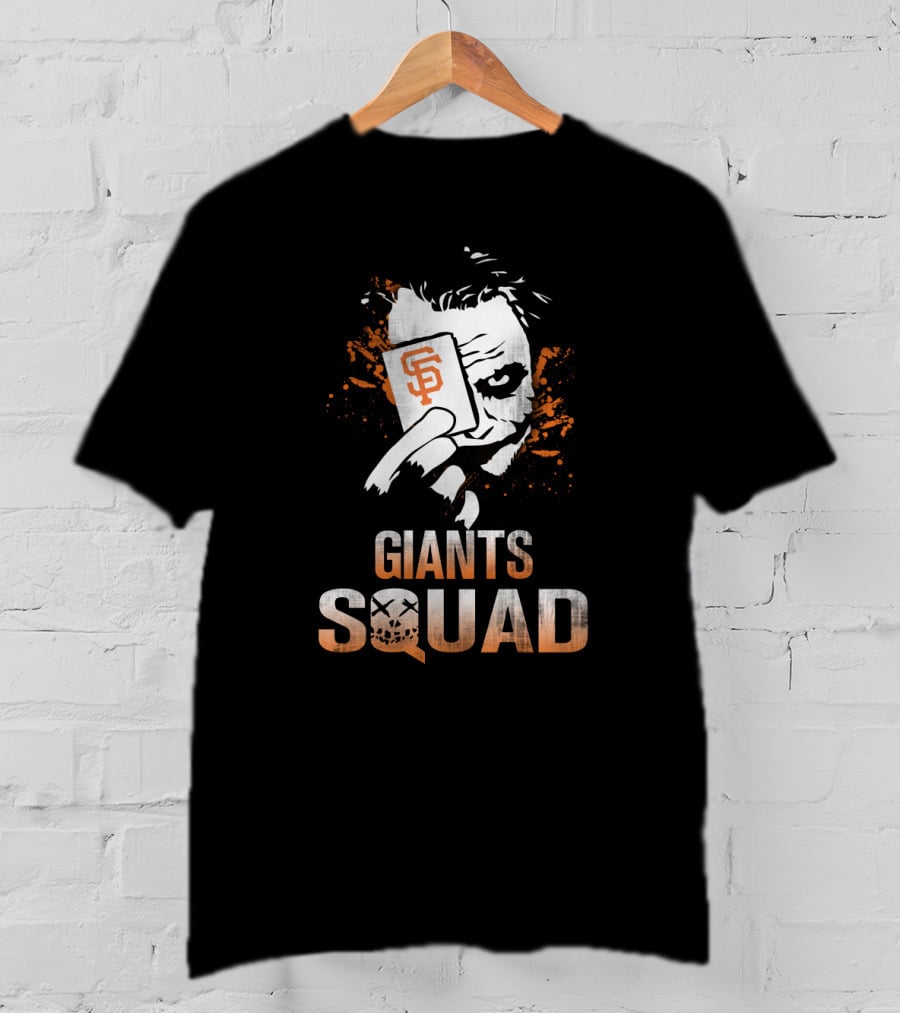 Giants Squad Joker San Francisco Fans T-Shirt