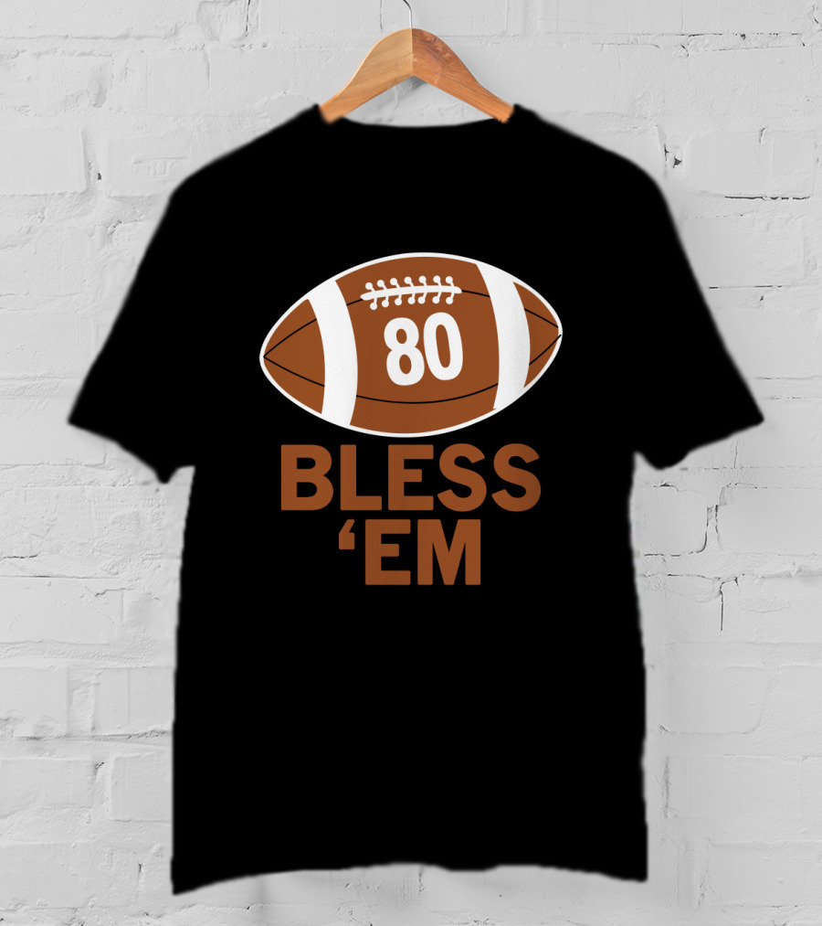 Cleveland Browns Bless Em 80 Football T-Shirt