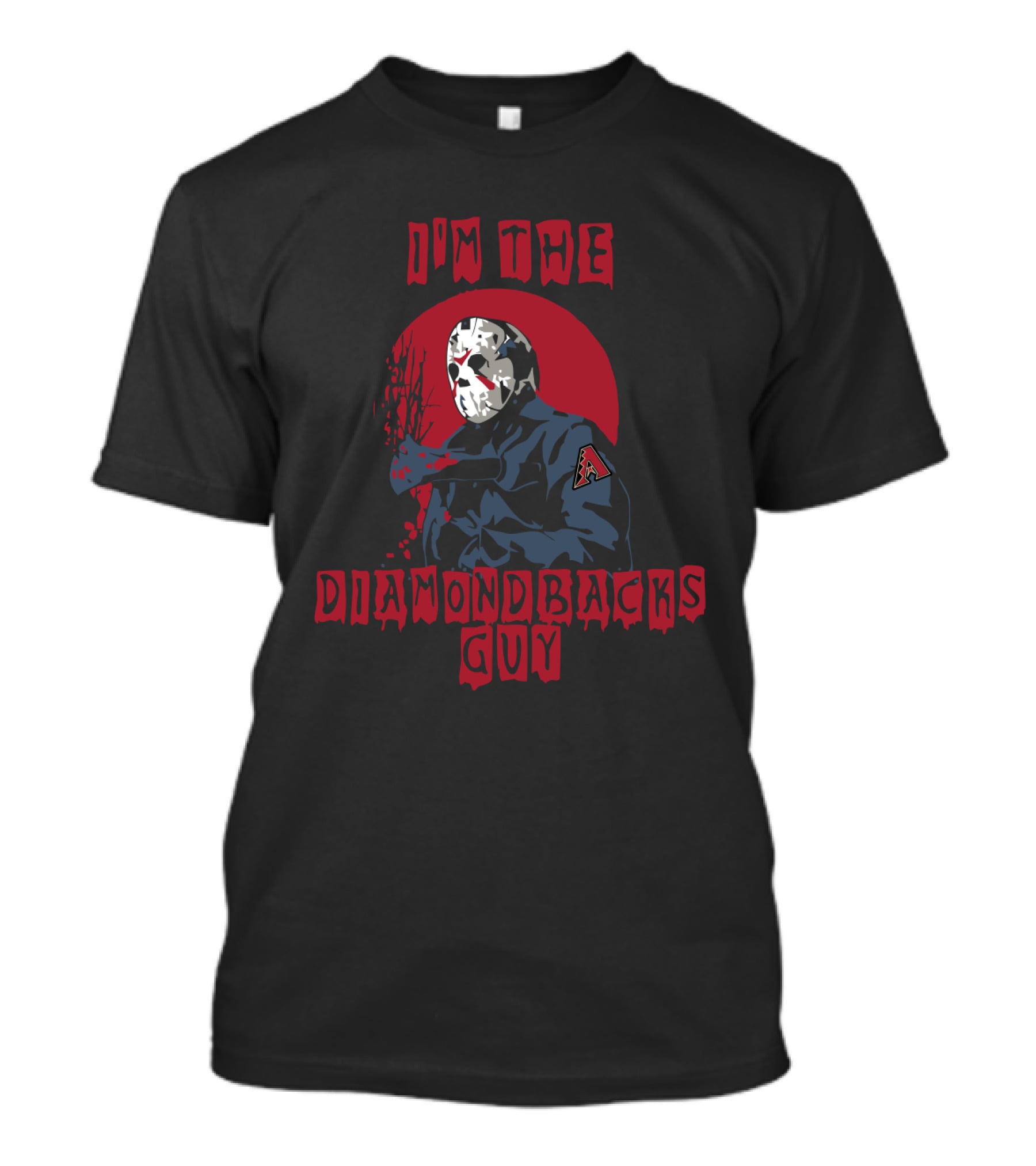 I'm The Diamondbacks Guy Jason Voorhees Mask Arizona Patch T-Shirt