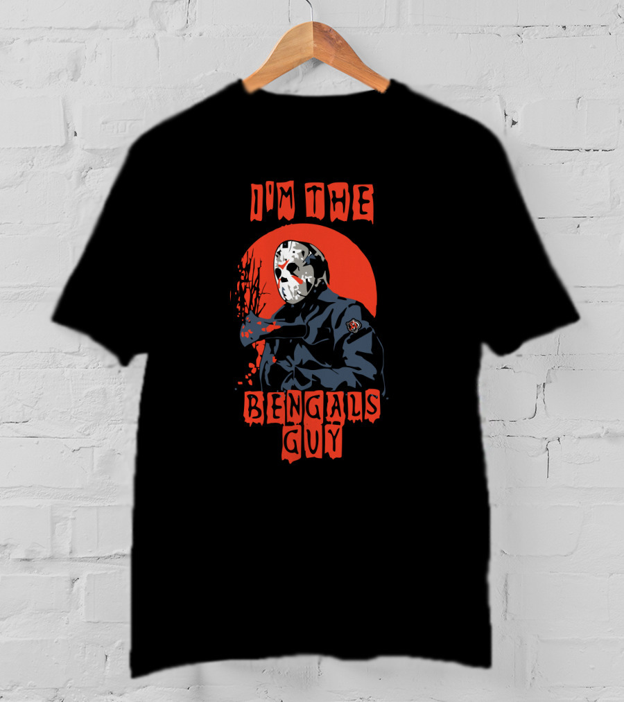 I'm The Bengals Guy Jason Voorhees Cincinnati T-Shirt