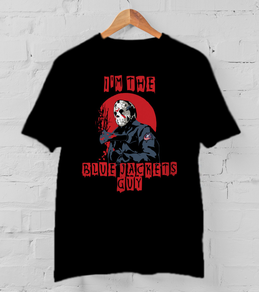 I'm The Blue Jackets Guy Jason Voorhees Mask Columbus Hockey Fan T-Shirt