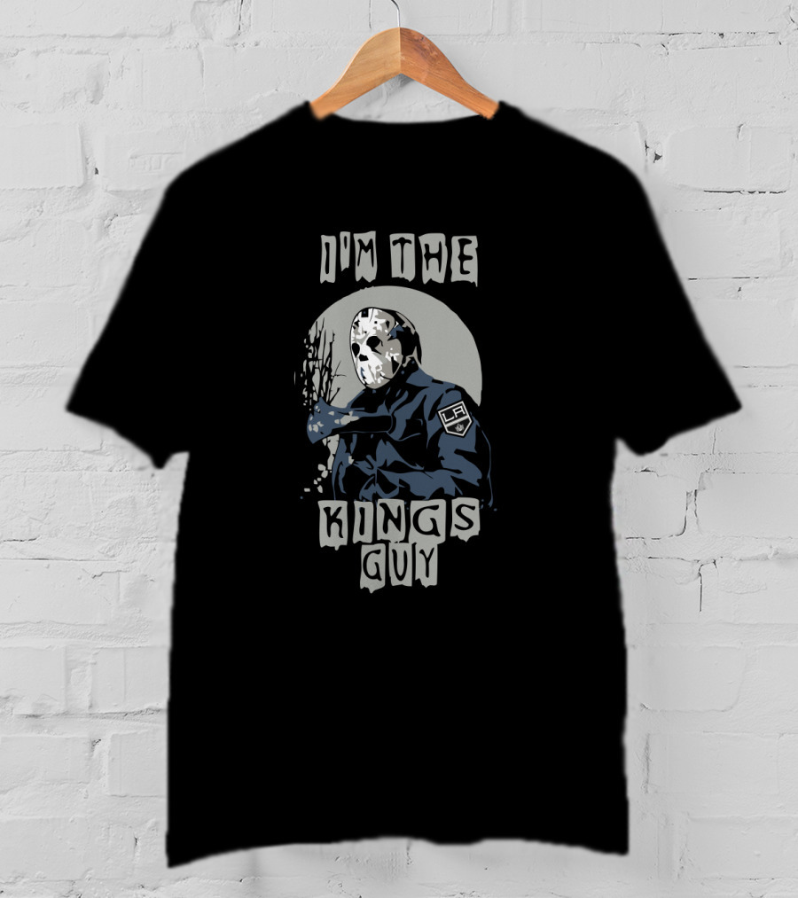 I'm The Kings Guy Jason Voorhees LA Kings T-Shirt