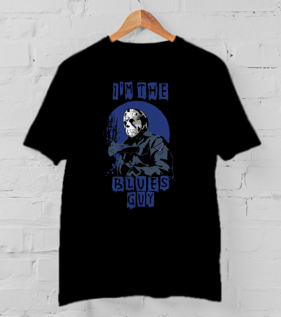 I'm The Blues Guy Jason Voorhees St. Louis Hockey T-Shirt