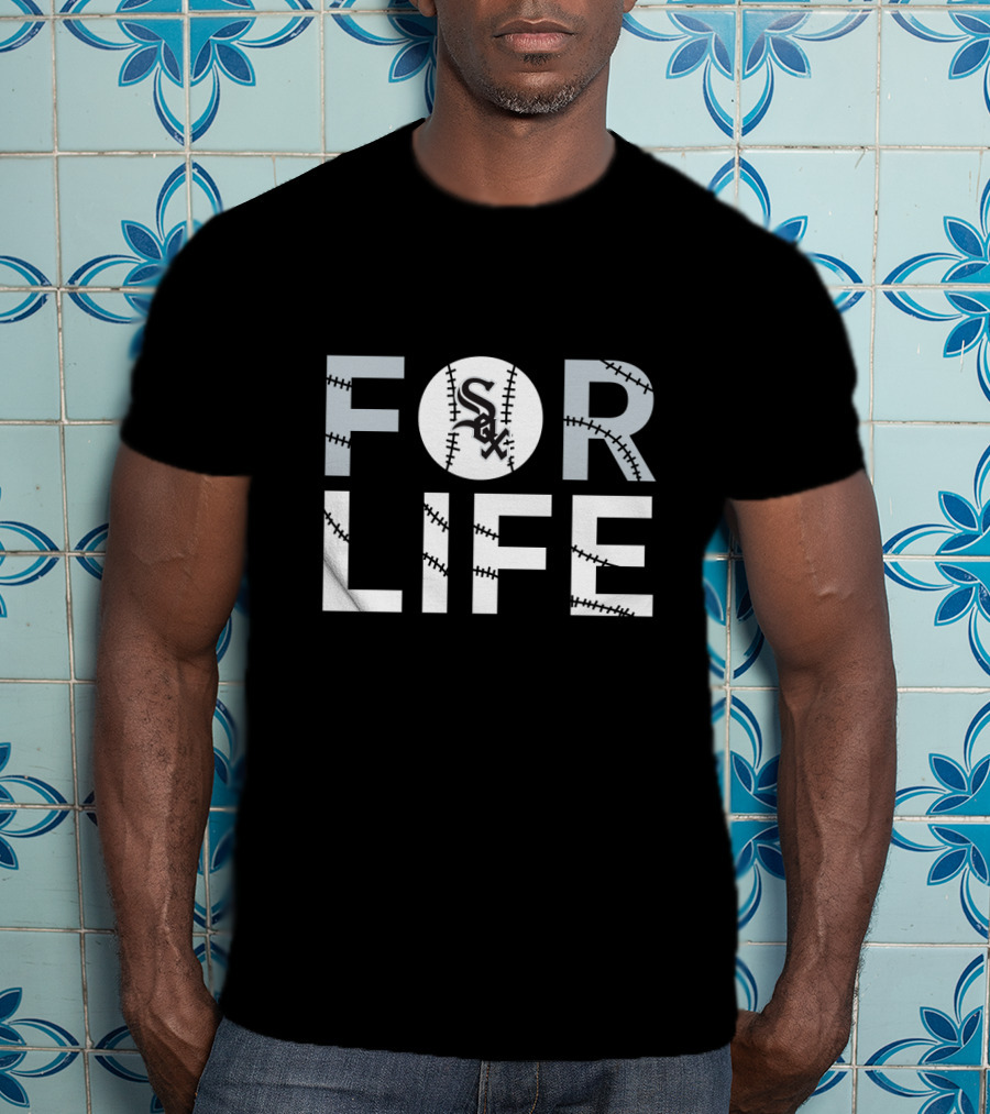 Chicago White Sox Baseball Fanatic For Life T-Shirt
