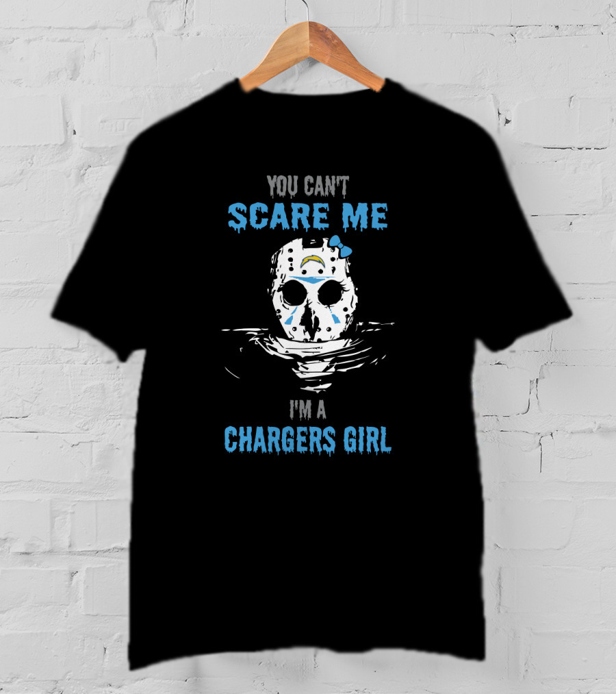 You Can't Scare Me I'm A Chargers Girl Jason Voorhees Mask With Bow And Los Angeles Chargers Colors T-Shirt