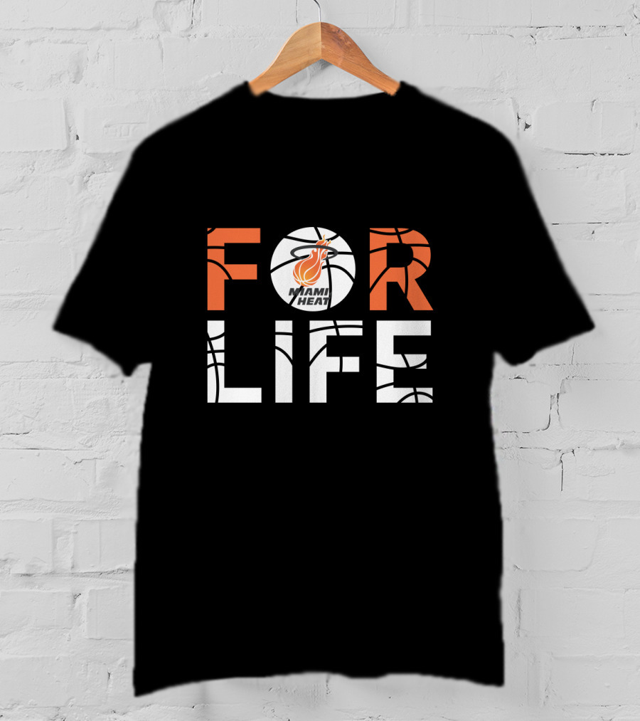 Miami Heat For Life Basketball Fans T-Shirt
