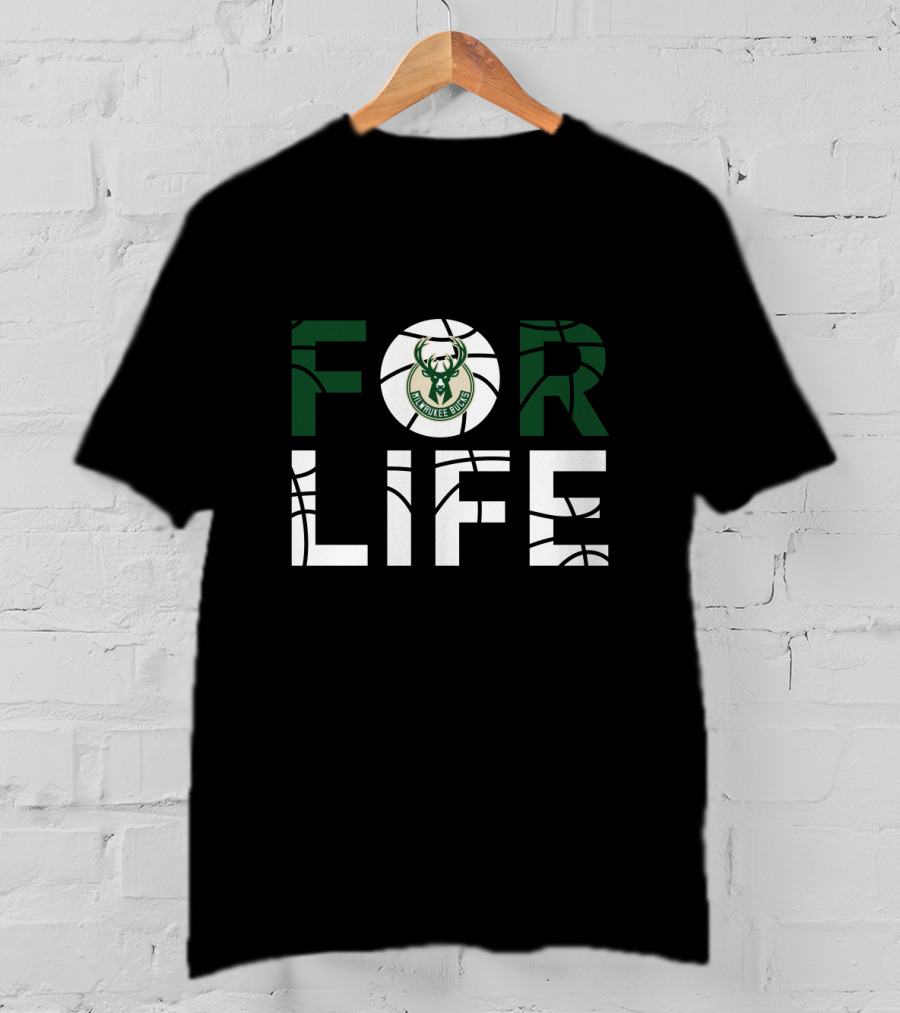 Milwaukee Bucks Basketball For Life Fans T-Shirt