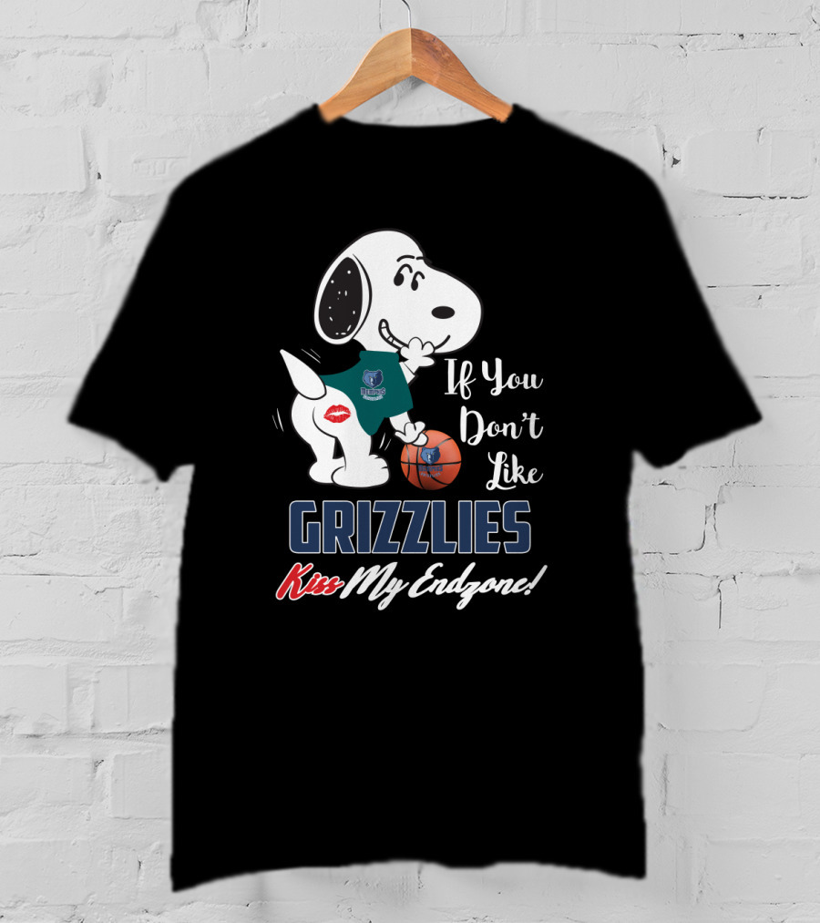 If You Don't Like Grizzlies Kiss My Endzone Snoopy Memphis Grizzlies Fans T-Shirt