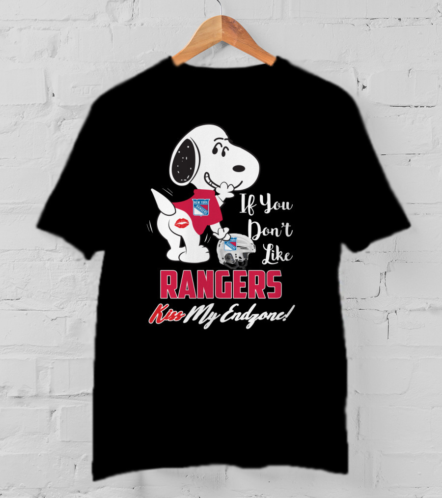 If You Don't Like Rangers Kiss My Endzone Snoopy New York Rangers T-Shirt