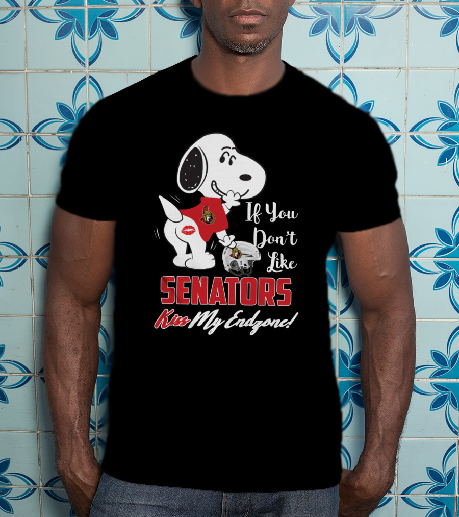 If You Don't Like Senators Kiss My Endzone Snoopy Ottawa Senators T-Shirt