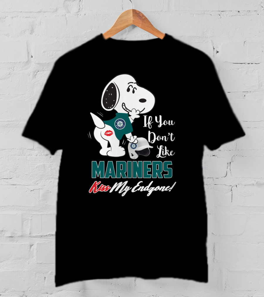 Snoopy If You Don't Like Mariners Kiss My Endzone T-Shirt