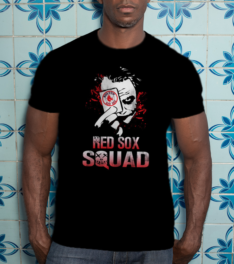 Red Sox Squad Joker Card Boston Red Sox Fans T-Shirt