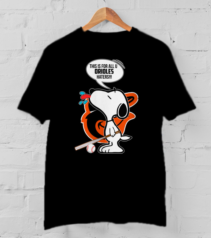 Snoopy Baseball Baltimore Orioles Haters T-Shirt