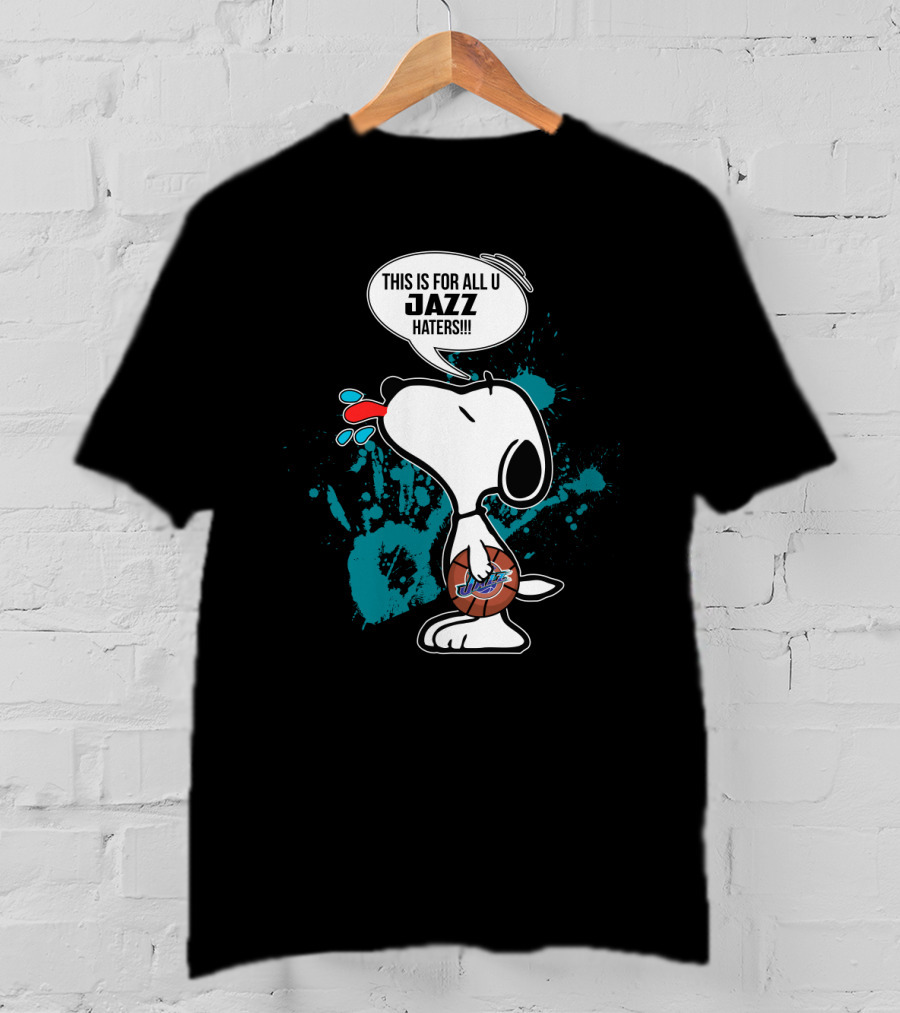 Snoopy And Utah Jazz Haters Fan Message T-Shirt