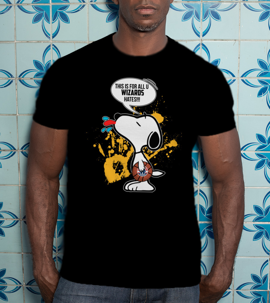 Snoopy This Is For All U Wizards Haters Basketball T-Shirt