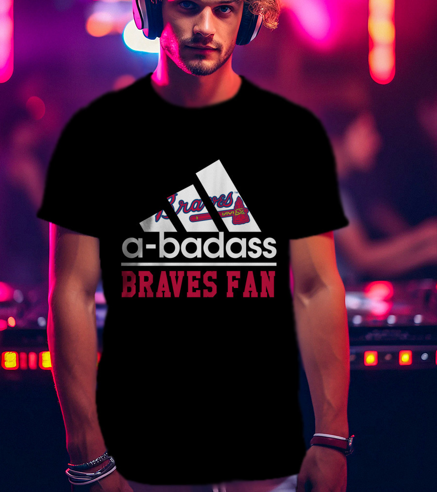 Braves Fan A-Badass Sports Graphic T-Shirt