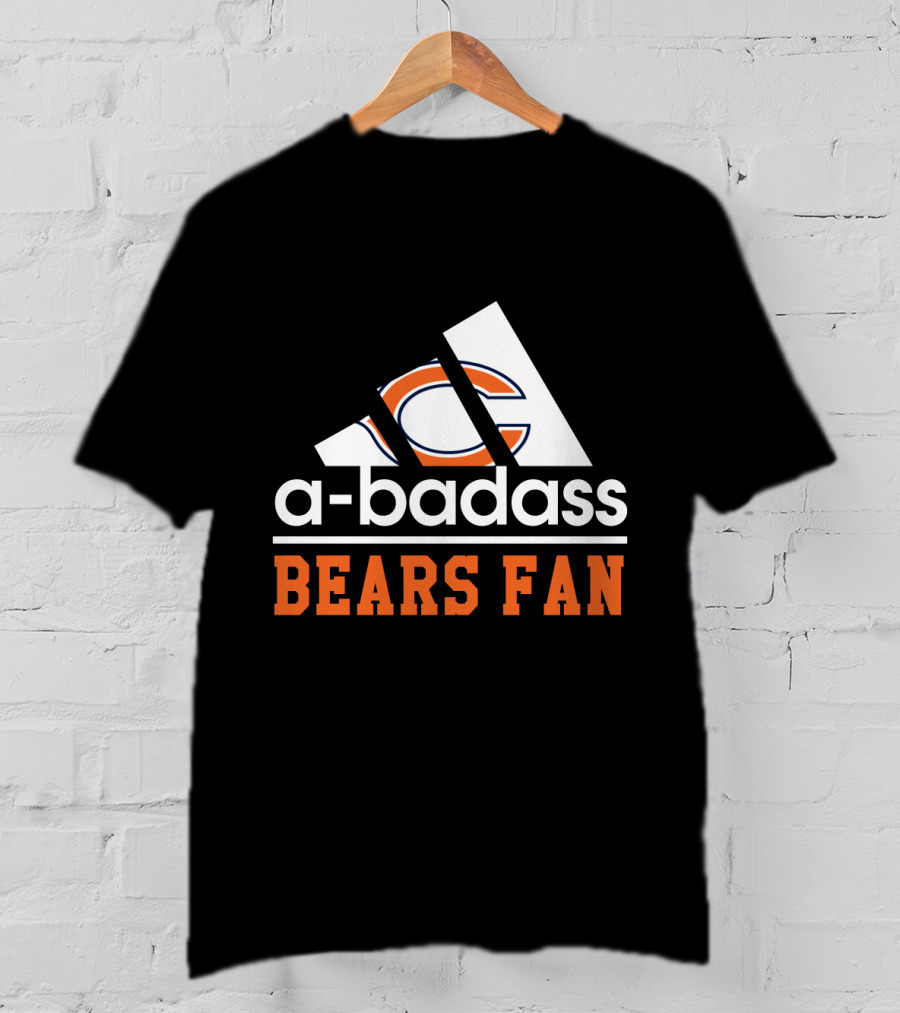 A-Badass Bears Fan Chicago T-Shirt