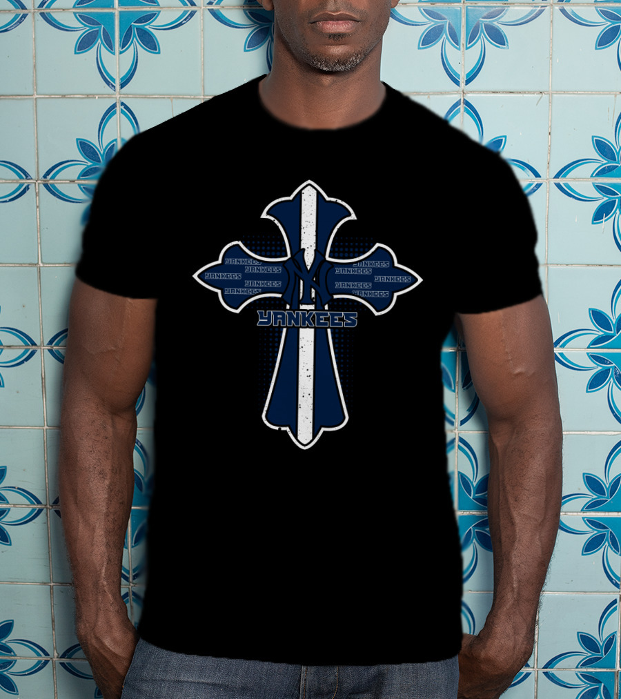 Yankees Cross For Jesus And New York Yankees Fans T-Shirt
