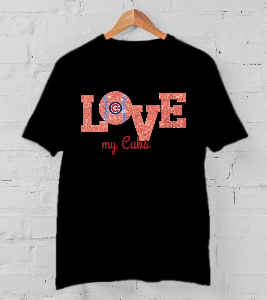 Sparkling Love My Cubs Chicago Cubs Fans Glitter Text T-Shirt