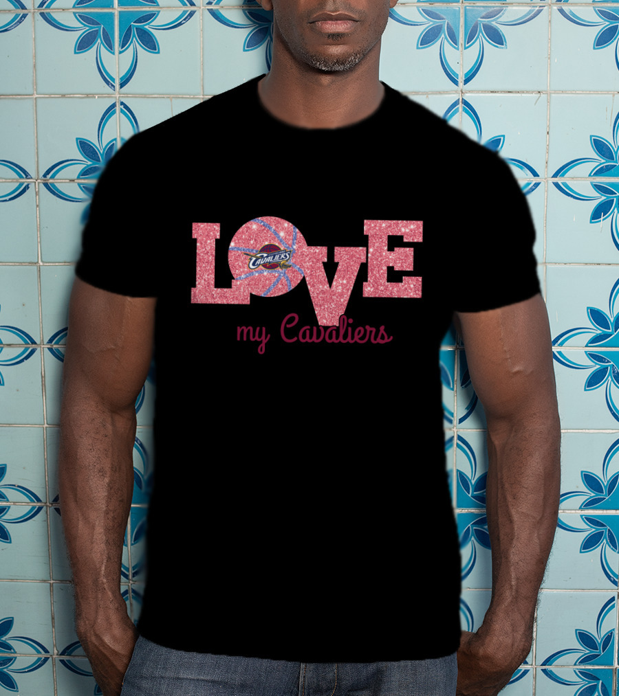 Love My Cavaliers Basketball Cleveland Fans T-Shirt