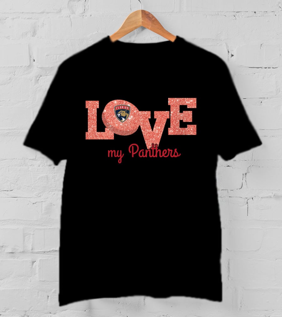Glitter Love My Florida Panthers Fans T-Shirt