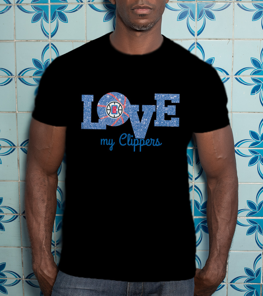 Love My Clippers Basketball Fan T-Shirt