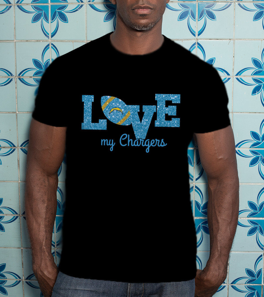 Love My Chargers Football Design For Los Angeles Fans T-Shirt