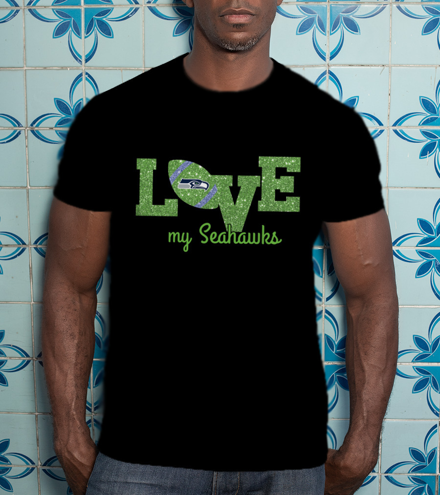 Love My Seahawks Football Green T-Shirt