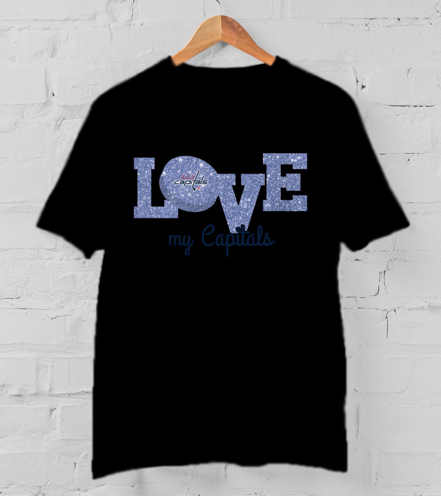 Washington Capitals Glitter Love My Capitals Fans T-Shirt