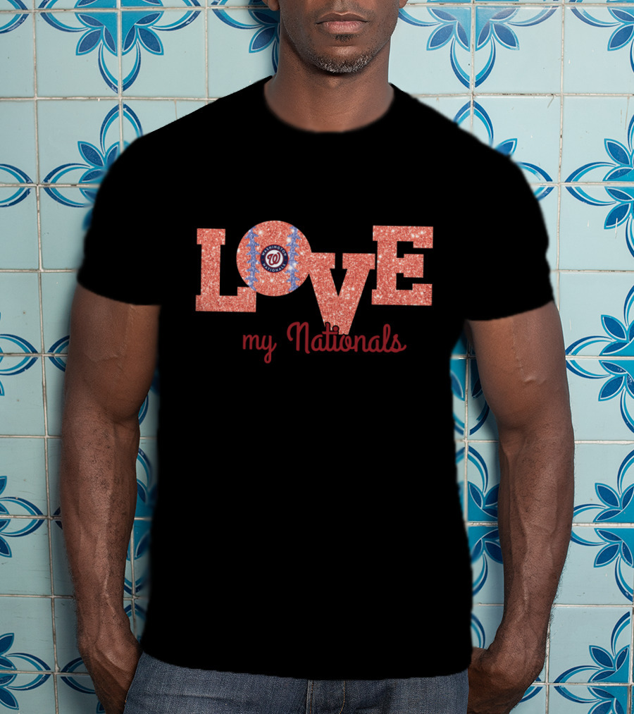 Glitter Love My Nationals Washington Fans Design Featuring W T-Shirt