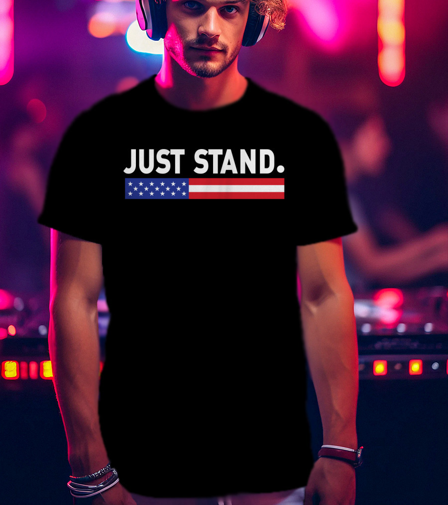 Just Stand American Flag T-Shirt