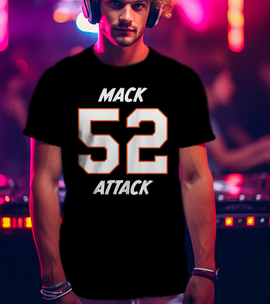 Mack Attack 52 Football Chicago Player Fan Gear T-Shirt