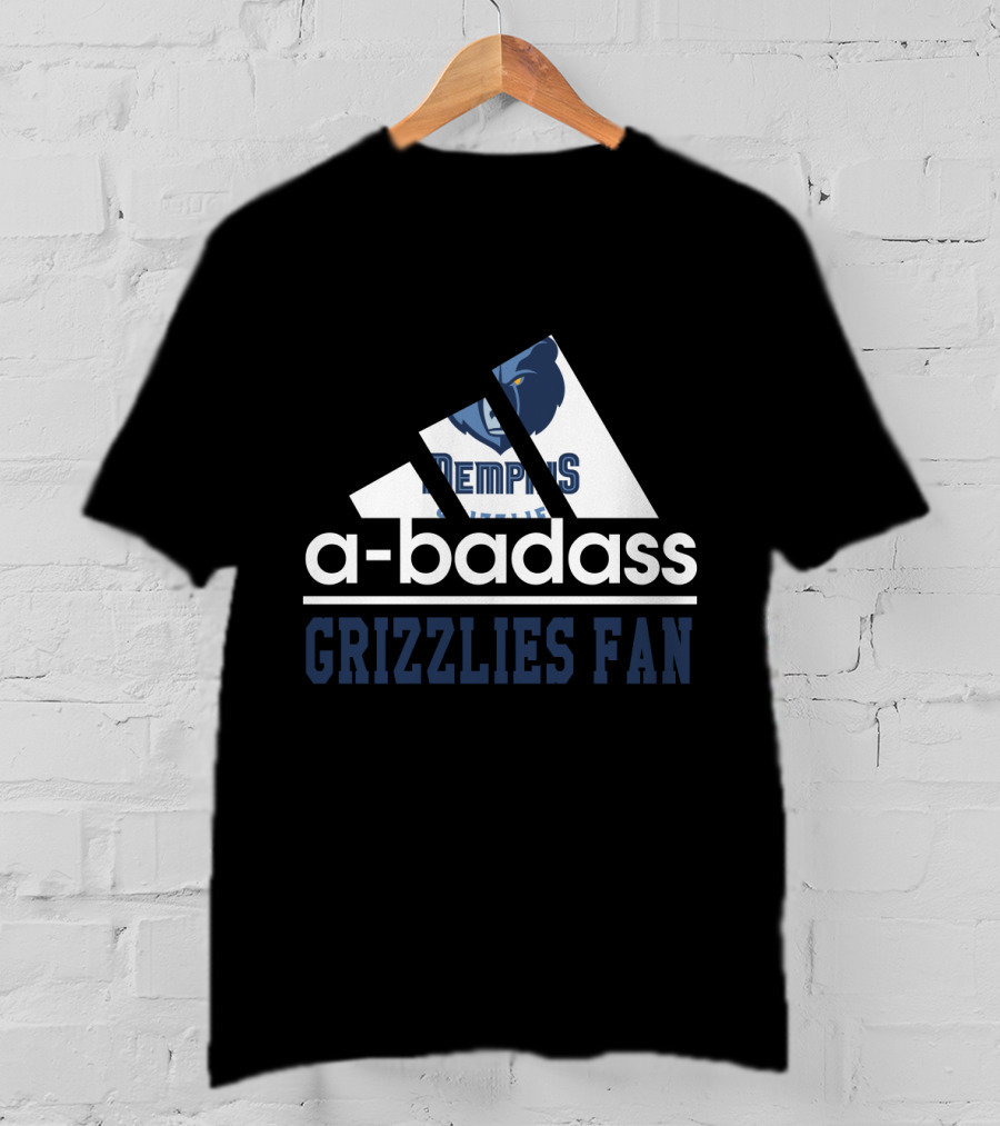 Memphis Grizzlies A-Badass Grizzlies Fan T-Shirt