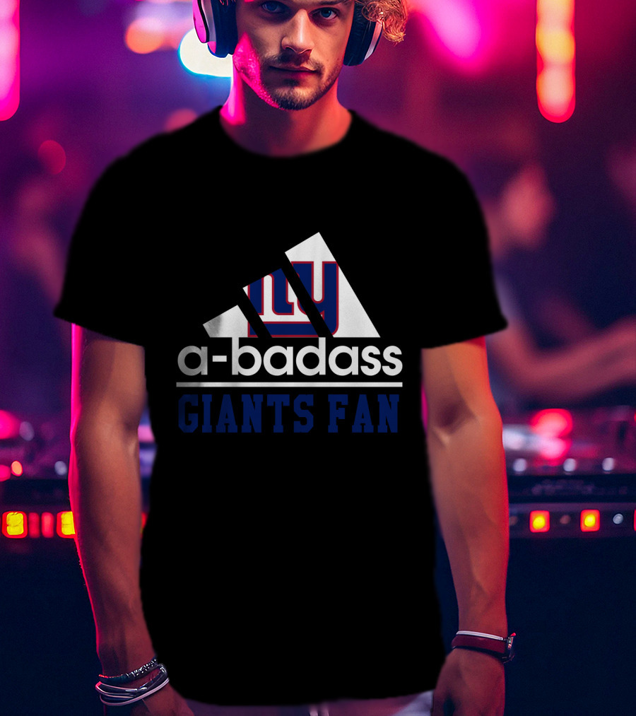 New York Giants A-Badass Giants Fan T-Shirt